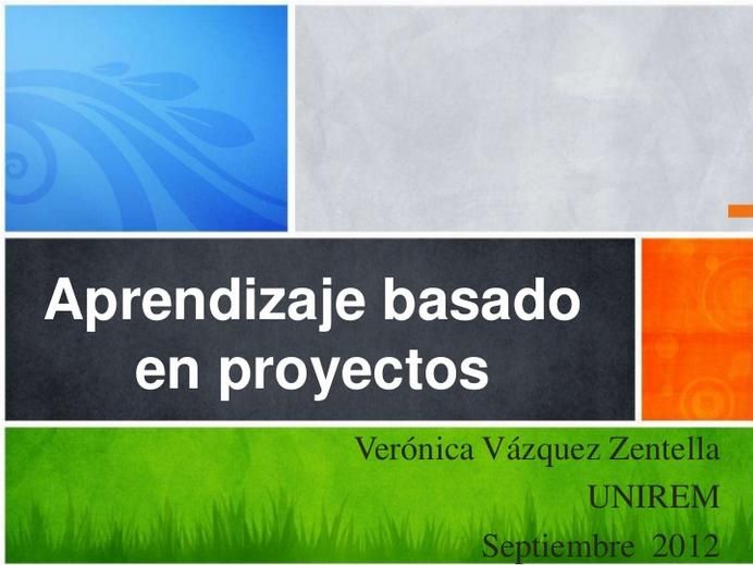 AprendizajeBasadoProyectosCómoImpulsarFactorSignificativo-Presentación-BlogGesvin