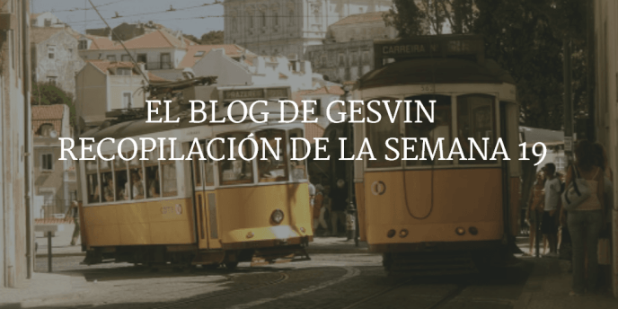 Semana19-15-BlogGesvin