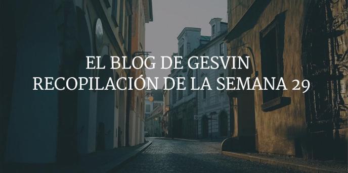 Semana29-15-BlogGesvin