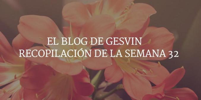 Semana32-15-BlogGesvin