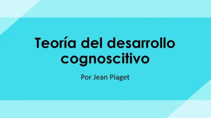 PiagetTeoríaDesarrolloCognoscitivo-Video-BlogGesvin