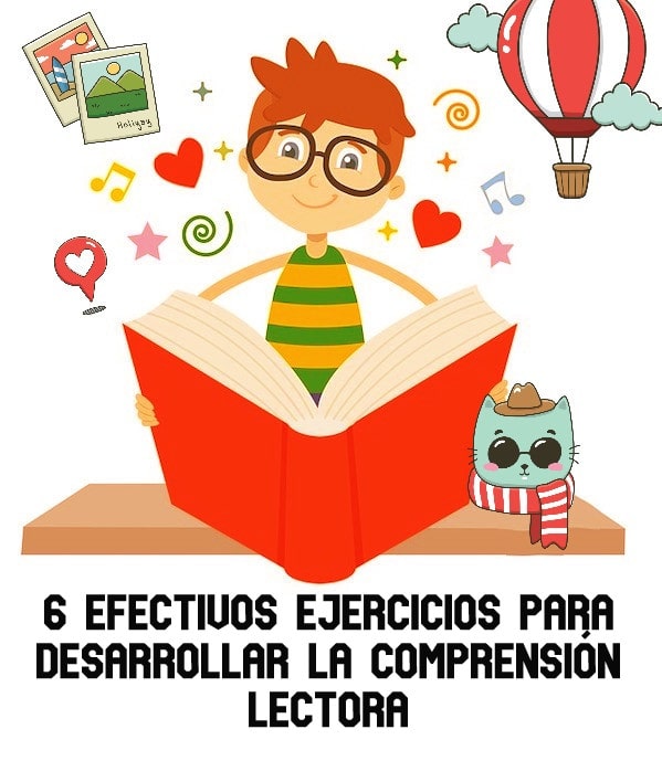 6 Efectivos Ejercicios para Desarrollar la Comprensión Lectora.