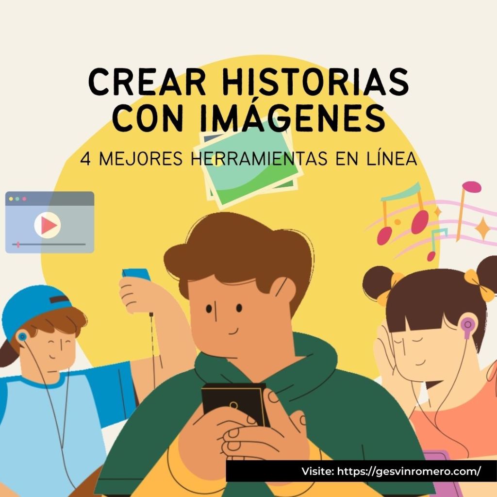 Crear Historias con Imágenes