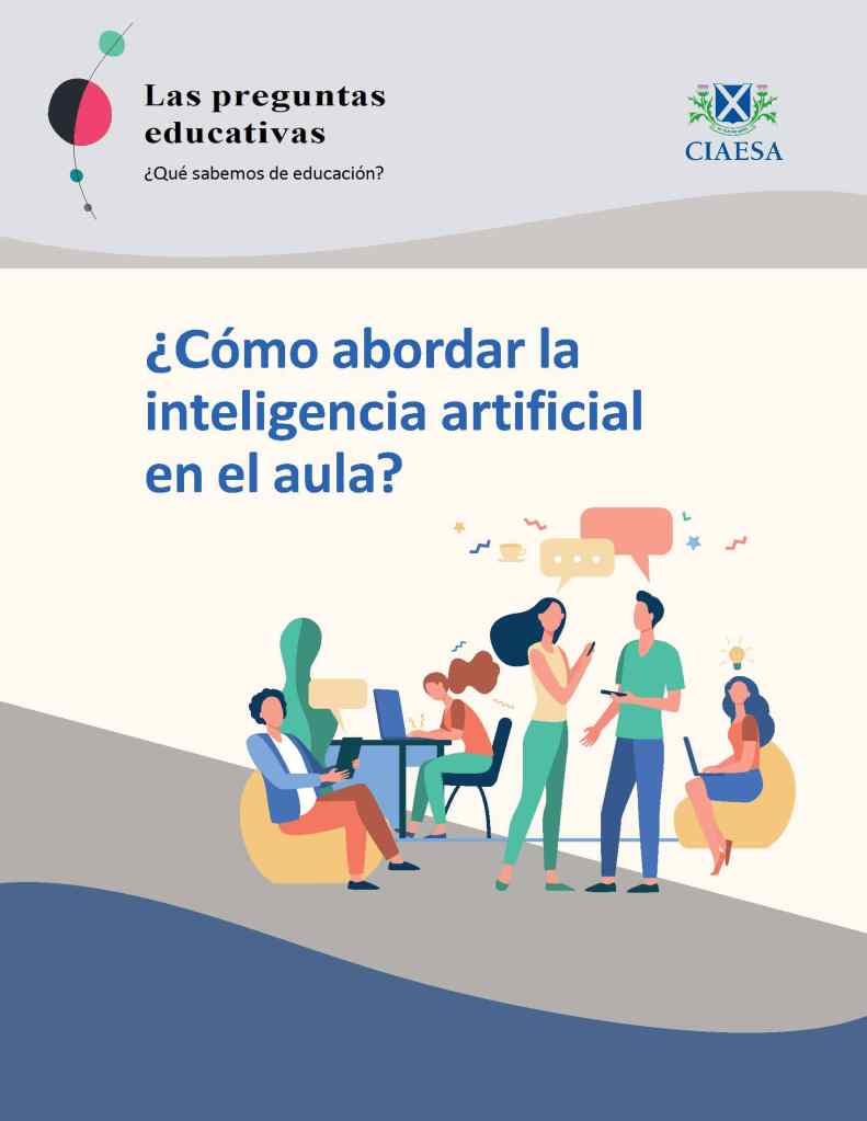 ¿Cómo Abordar la Inteligencia Artificial en el Aula? [Descargar]