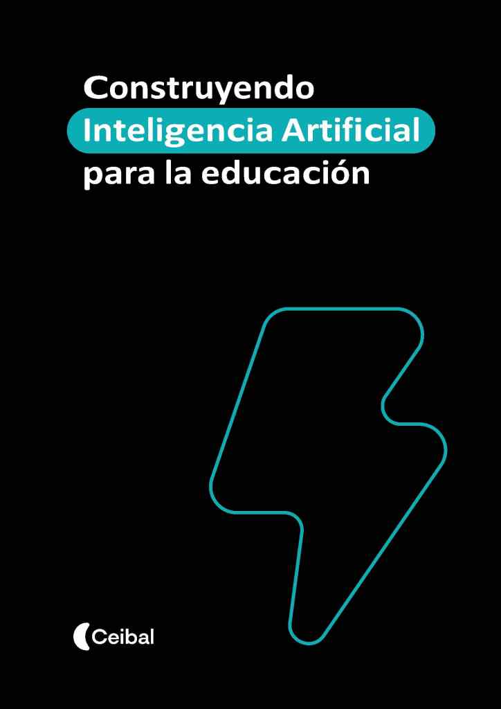 Construyendo Inteligencia Artificial para la Educación [Descargar]