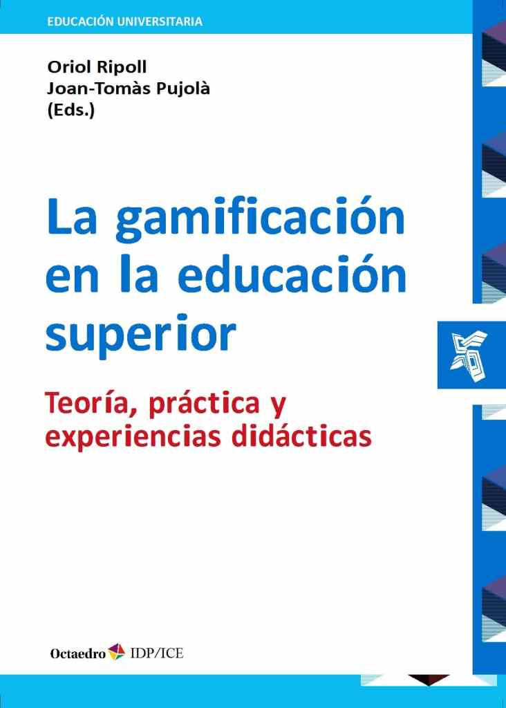 La Gamificación en la Educación Superior [Descargar]