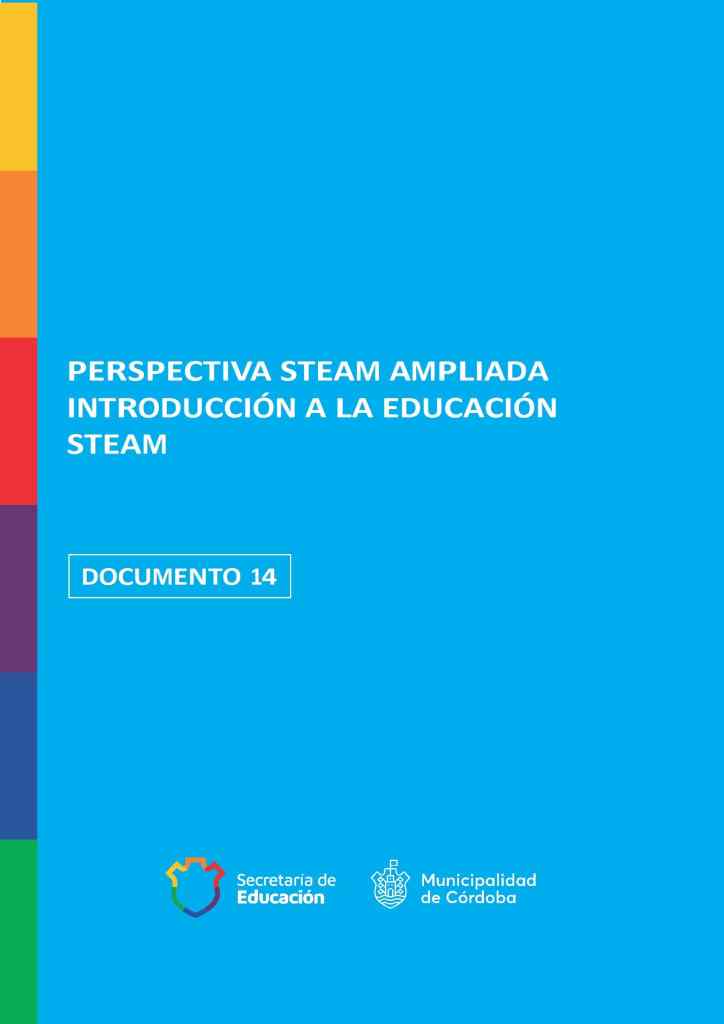 Perspectiva STEAM Ampliada - Inroducción a la Educación STEAM [Descargar]