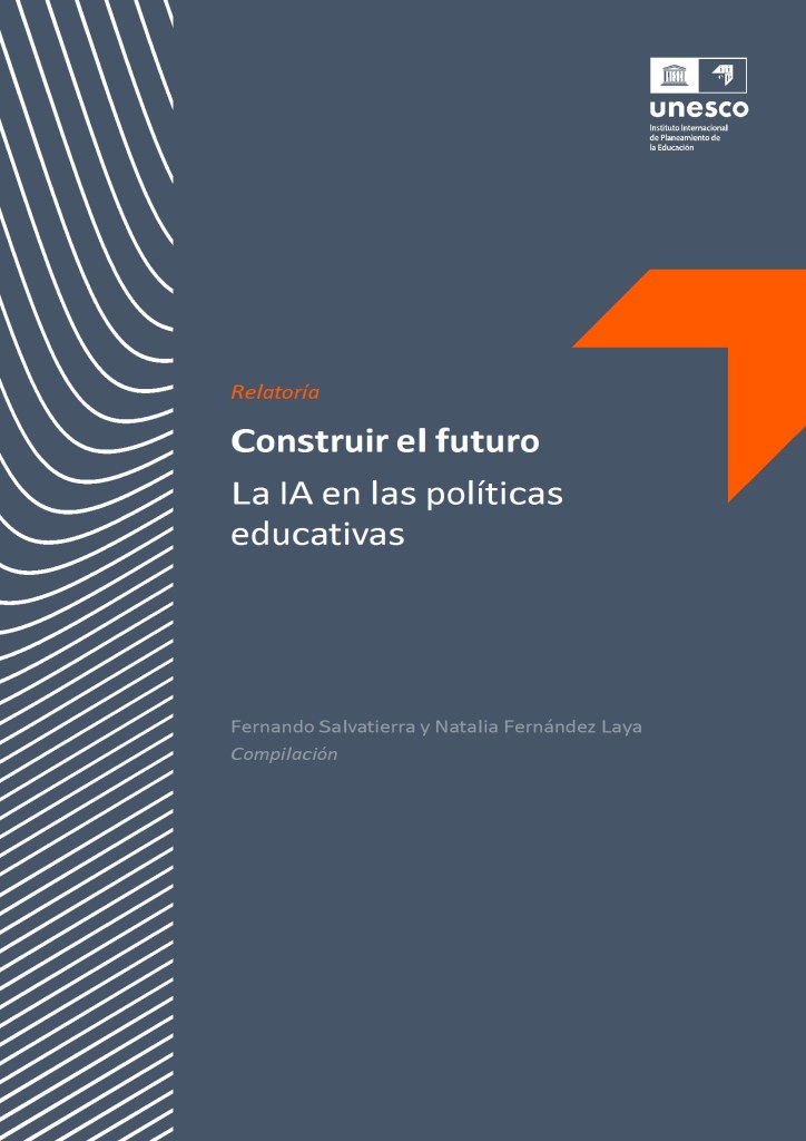 Construir el Futuro - La IA en las Políticas Educativas [Descargar]