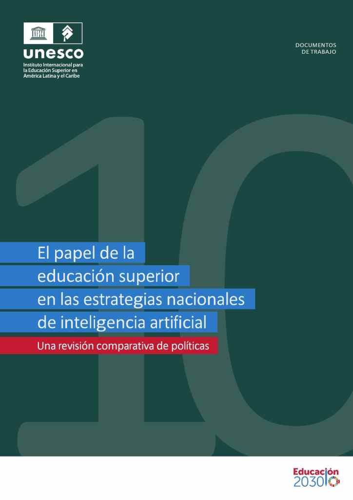 El Papel de la Educación Superior en las Estrategias Nacionales de Inteligencia Artificial [Descargar]