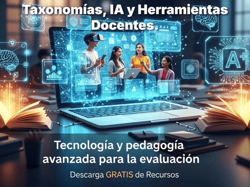 Resumen Semanal – Taxonomías de Evaluación, ABP y Apps con&nbsp;IA