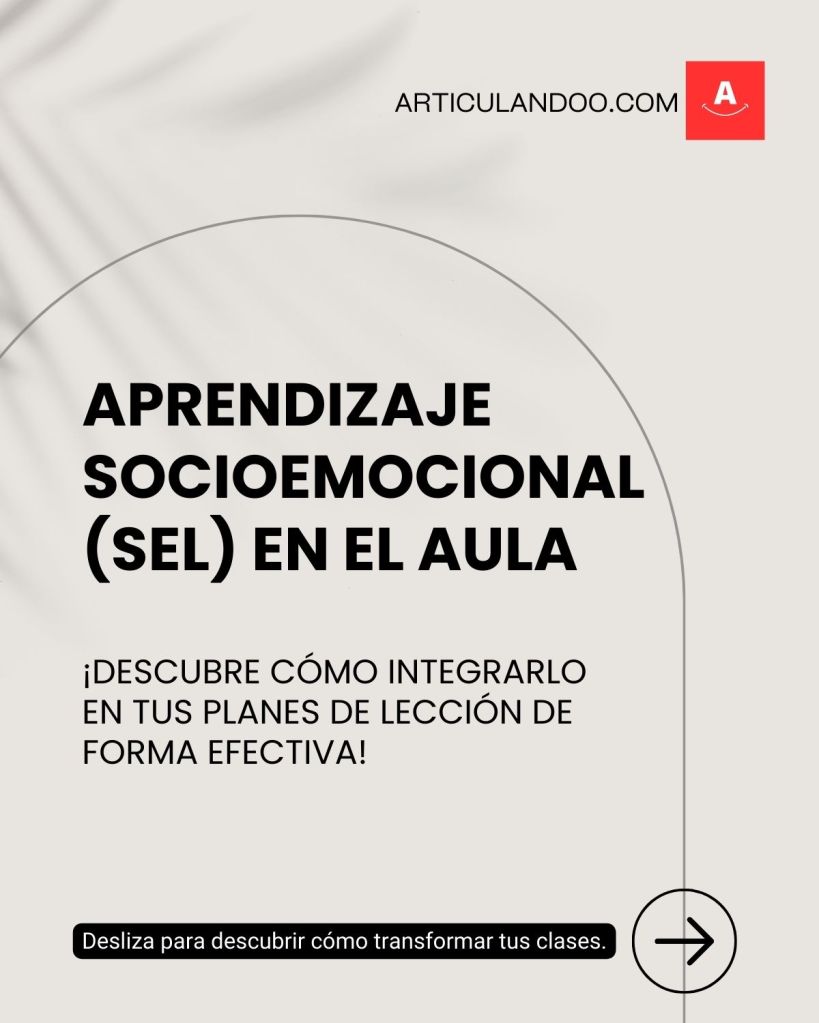 Aprendizaje Socioemocional SEL - Resumen